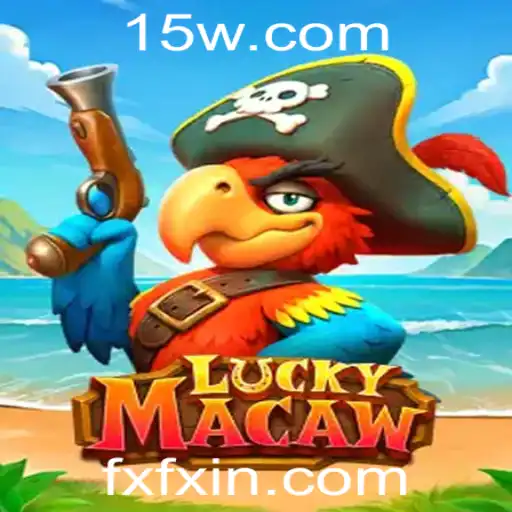 Explorando LuckyMacaw: Descubra o Fascinante Mundo de Apostas com FXFX