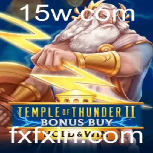 Explorando o Fascinante Mundo de Temple of Thunder II Bonus Buy e Seus Efeitos Inovadores